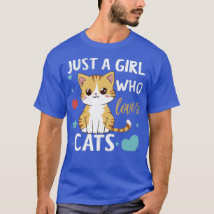 Camiseta Solo un Chica que ama a los gatos 1