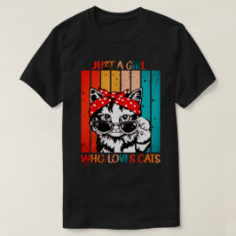 Camiseta SÓLO UN CHICA QUE AMA A LOS GATOS lindo gato graci