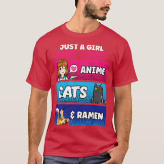 Camiseta Sólo un Chica que ama a los gatos Ramen Lover Kawa