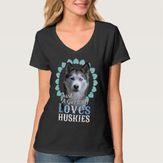 Camiseta Solo un Chica que ama a los Huskies, un perro guap