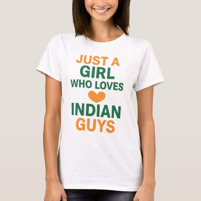 Camiseta Sólo un Chica que ama a los indios - Gracioso (Anverso)