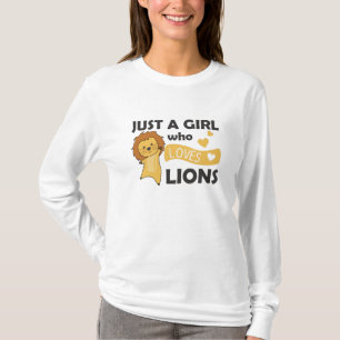 Camiseta Solo un Chica que ama a los leones como un gato gr