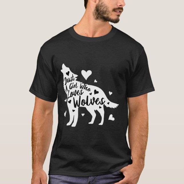 Camiseta Sólo un Chica que ama a los lobos (Anverso)