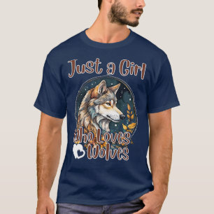 Camiseta Sólo un Chica que ama a los lobos acuarela lobo
