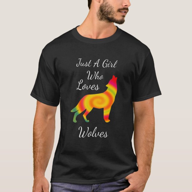 Camiseta Sólo un Chica que ama a los lobos como el lobo (Anverso)
