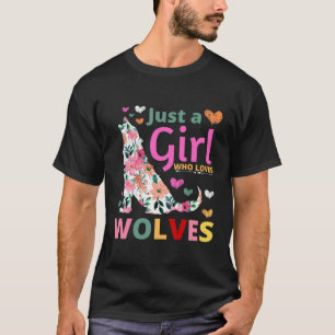 Camiseta Sólo un Chica que ama a los lobos el agua de llant