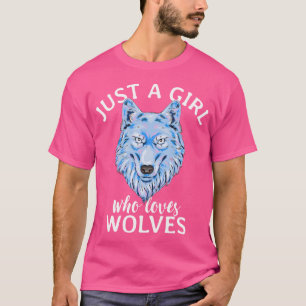 Camiseta Sólo un Chica que ama a los lobos lobo