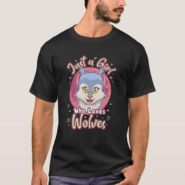 Camiseta Solo un Chica que ama a los lobos lobo animal (Anverso)