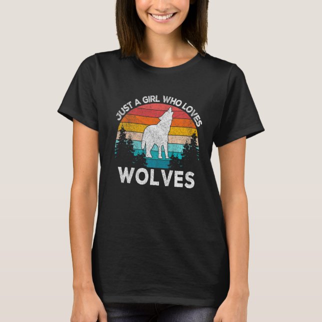 Camiseta Sólo un Chica que ama a los lobos retro lobo Chica (Anverso)