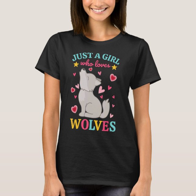 Camiseta Sólo un Chica que ama a los lobos Wolfdog llorando (Anverso)