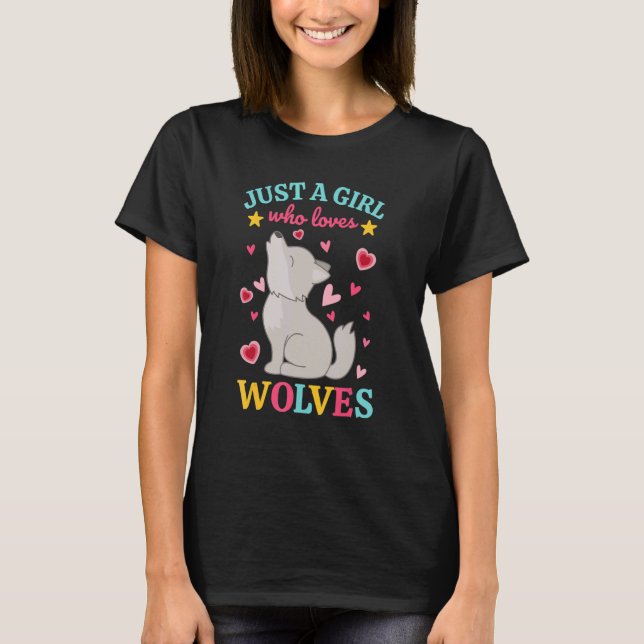 Camiseta Sólo un Chica que ama a los lobos Wolfdog llorando (Anverso)