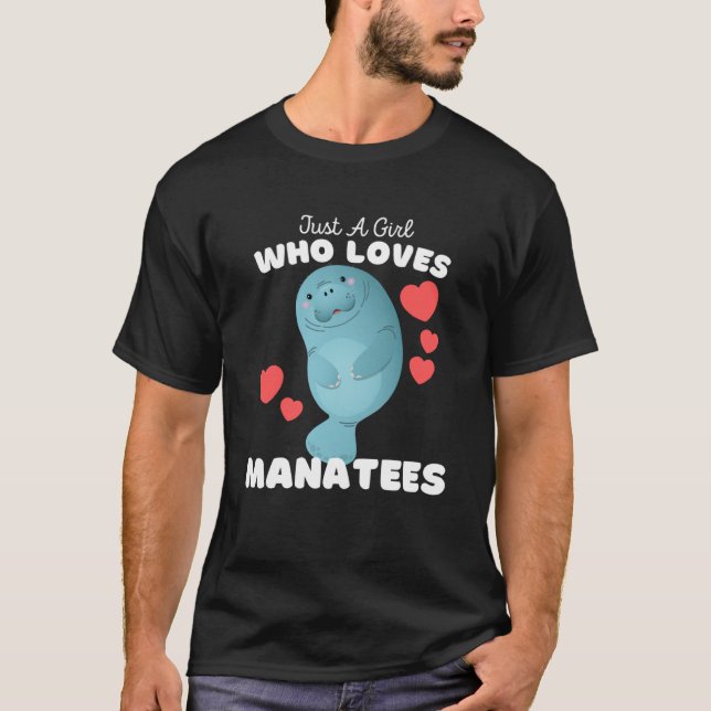 Camiseta Sólo un Chica que ama a los manatíes Chicas guapos (Anverso)