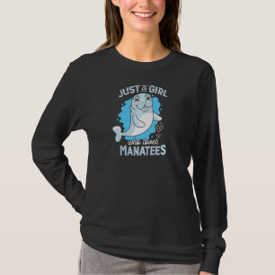 Camiseta Sólo Un Chica Que Ama A Los Manatíes Trabajando Pa