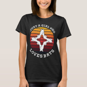 Camiseta Sólo un chica que ama a los murciélagos