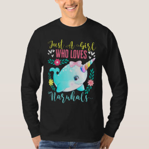 Camiseta Solo un Chica que ama a los narballales narrar la 