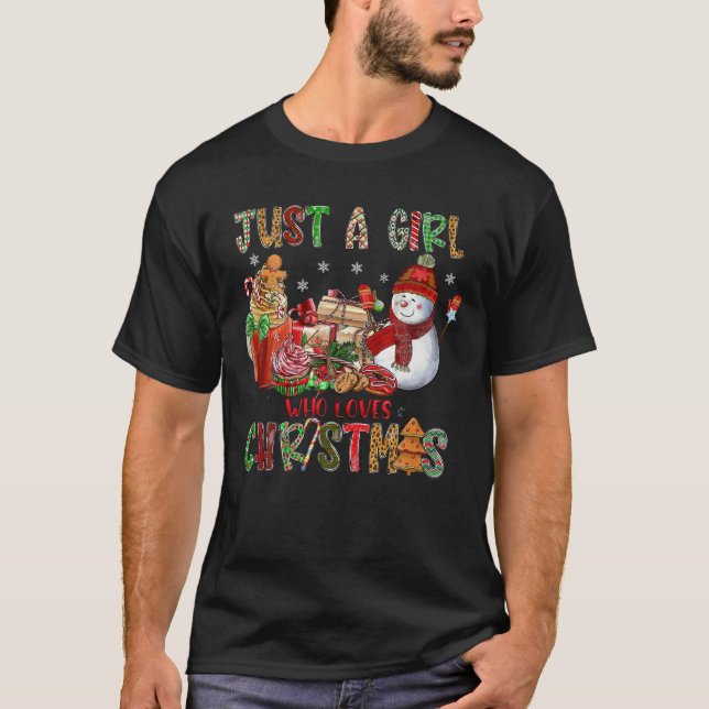 Camiseta Sólo un Chica que ama a los Navidades café pan de  (Anverso)