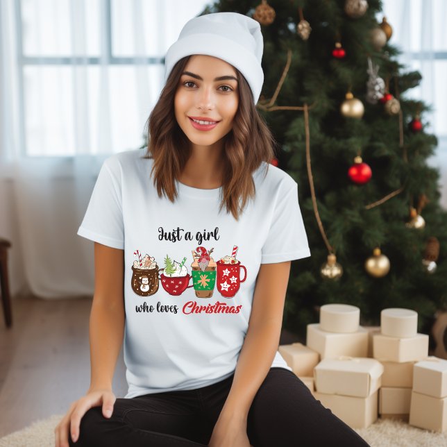 Camiseta Sólo un Chica que ama a los Navidades como moderno (Subido por el creador)