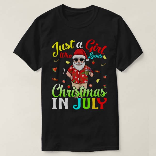 Camiseta Solo Un Chica Que Ama A Los Navidades En Julio En  (Diseño del anverso)