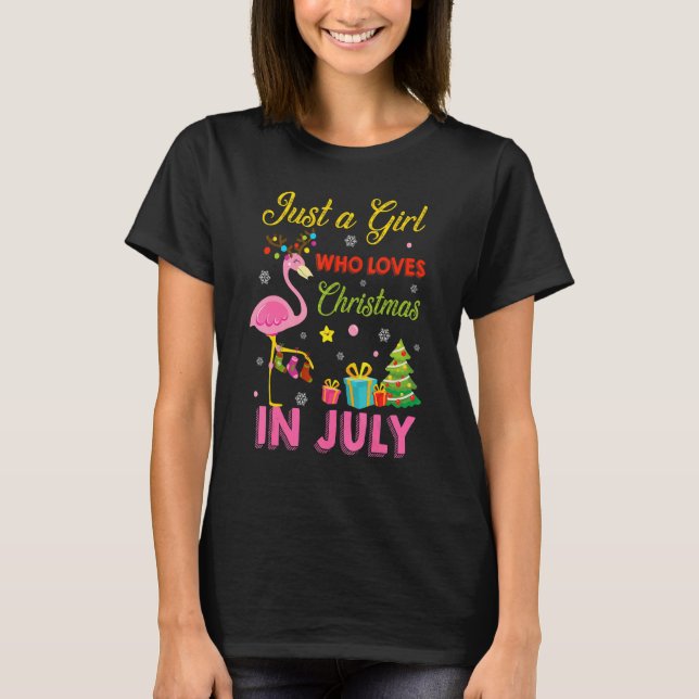 Camiseta Solo Un Chica Que Ama A Los Navidades En Julio Fla (Anverso)