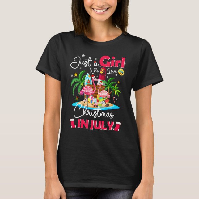 Camiseta Sólo Un Chica Que Ama A Los Navidades En Julio Fla (Anverso)