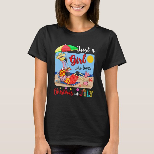 Camiseta Solo Un Chica Que Ama A Los Navidades En Julio Fla (Anverso)