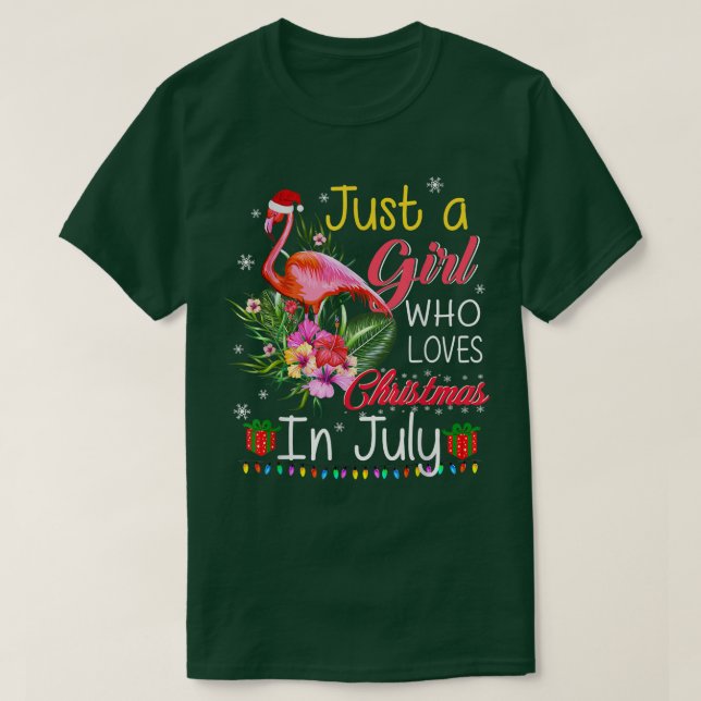 Camiseta Solo Un Chica Que Ama A Los Navidades En Julio, Lo (Diseño del anverso)