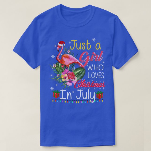 Camiseta Solo Un Chica Que Ama A Los Navidades En Julio, Se (Diseño del anverso)