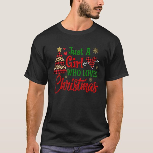 Camiseta Sólo un Chica que ama a los Navidades Feliz Cristo (Anverso)