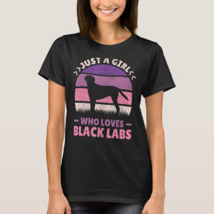 Camiseta Sólo un Chica que ama a los negros labradores perr