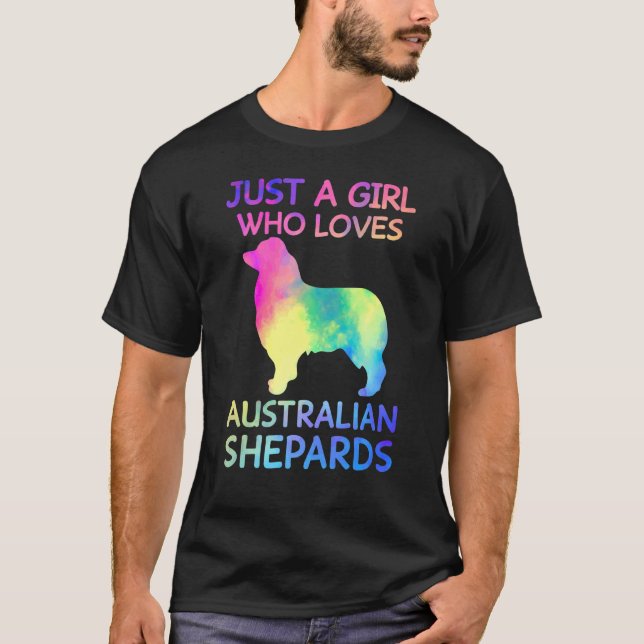 Camiseta Sólo un Chica que ama a los pastores australianos (Anverso)