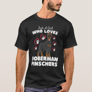 Camiseta Solo un Chica que ama a los pastores Doberman