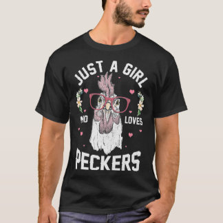 Camiseta Solo un Chica que ama a los pastores Pollos divert