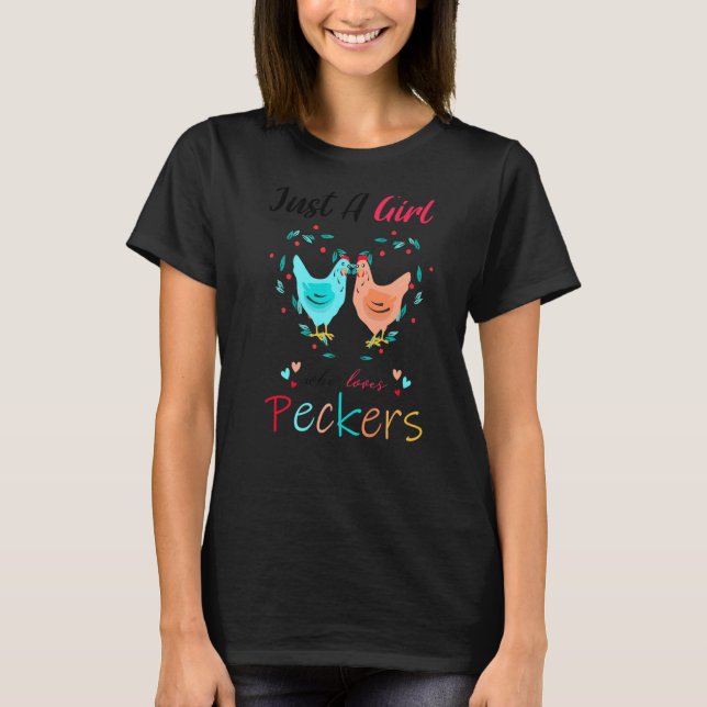 Camiseta Sólo Un Chica Que Ama A Los Peckers Adorable Prese (Anverso)