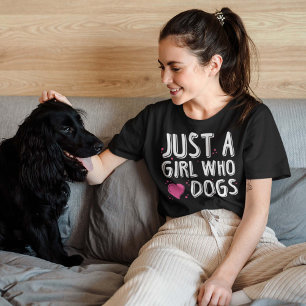 Camiseta Sólo un Chica que ama a los perros