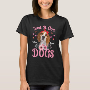 Camiseta Sólo Un Chica Que Ama A Los Perros Perro Beagle Cu