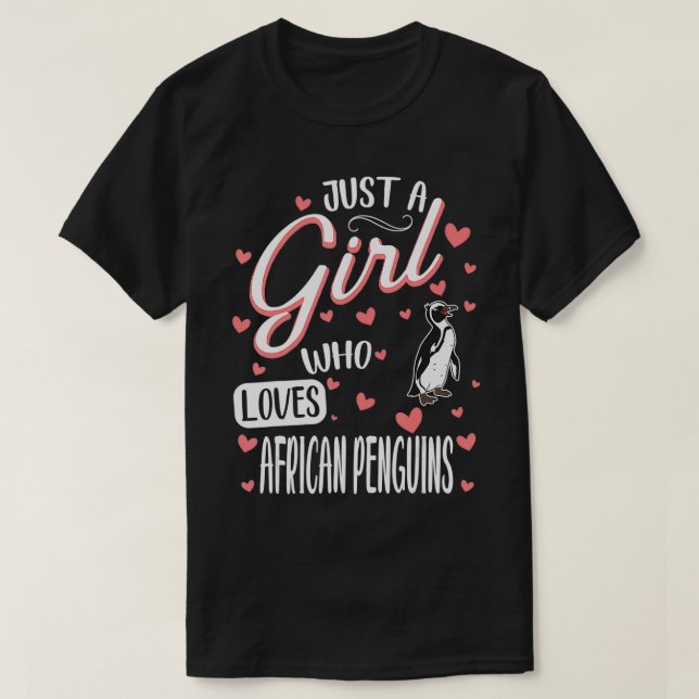 Camiseta Solo un Chica que ama a los pingüinos africanos (Diseño del anverso)