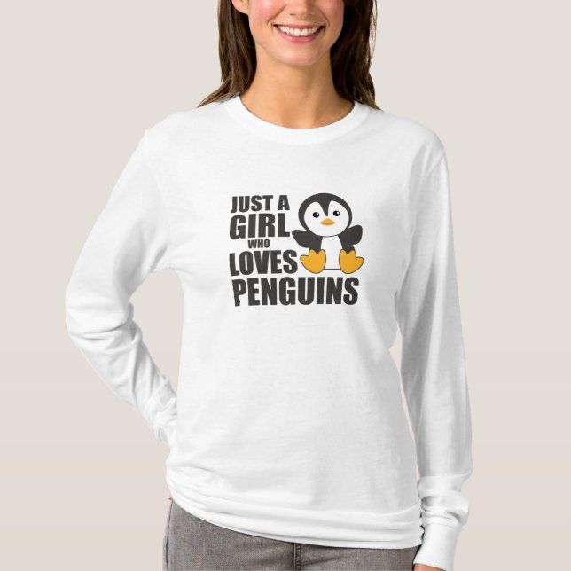 Camiseta Sólo un Chica que ama a los pingüinos - pingüino l (Anverso)