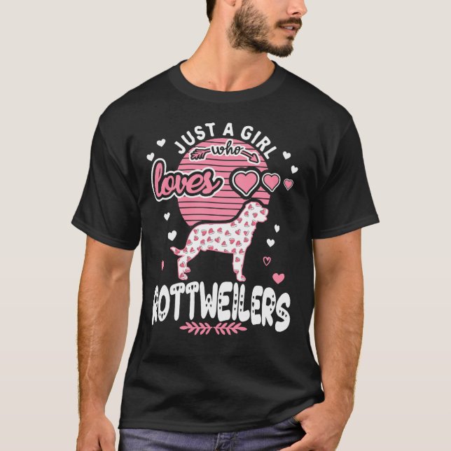 Camiseta Sólo Un Chica Que Ama A Los Rottweilers Rottweiler (Anverso)