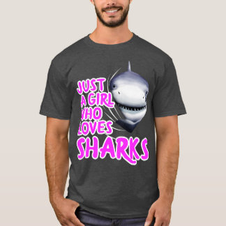 Camiseta Solo un Chica que ama a los tiburones