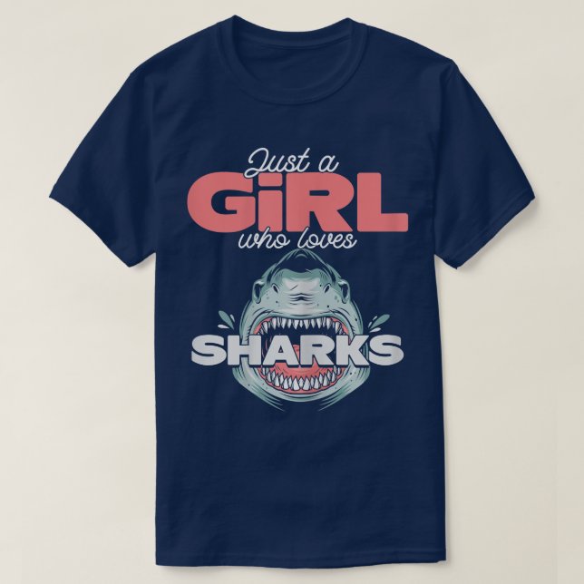 Camiseta Solo un Chica que ama a los tiburones 489 (Diseño del anverso)
