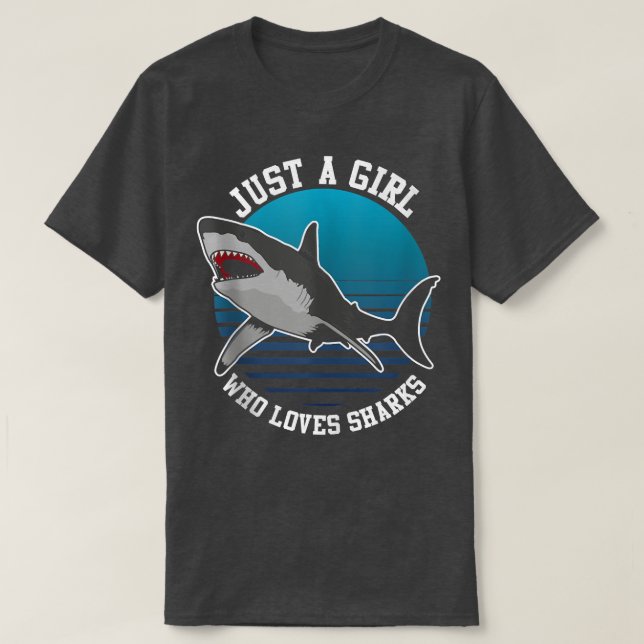 Camiseta Solo un Chica que ama a los tiburones es gracioso (Diseño del anverso)