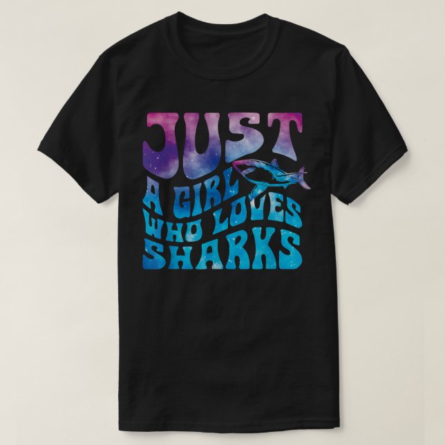 Camiseta Solo Un Chica Que Ama A Los Tiburones Galay, Le En (Diseño del anverso)