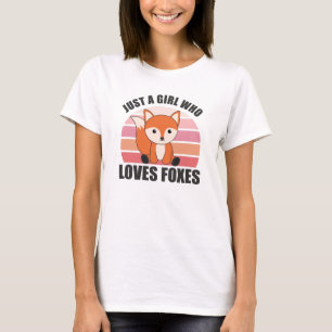 Camiseta Sólo un Chica que ama a los zorros, un zorro graci