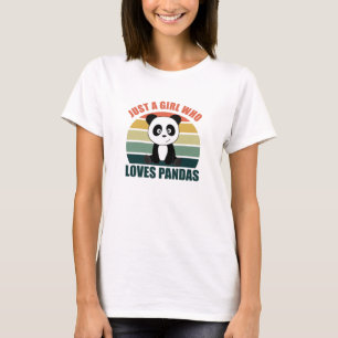 Camiseta Solo un Chica que ama a Pandas Chicas animales