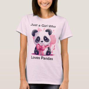 Camiseta Sólo un Chica que ama a Pandas - Cute Panda Lover