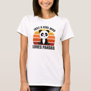 Camiseta Solo un Chica que ama a Pandas - dulce Panda