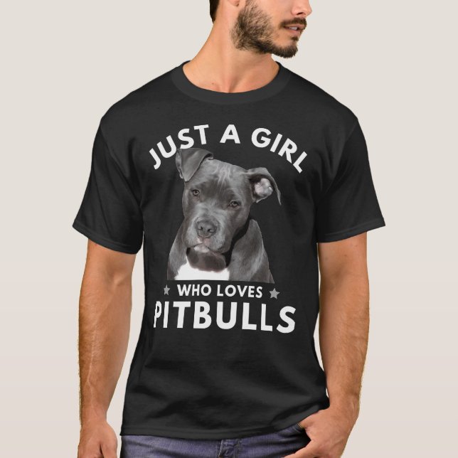 Camiseta Solo un Chica que ama a Pitbulls 22 (Anverso)