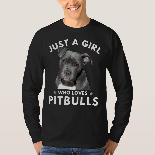 Camiseta Solo un Chica que ama a Pitbulls 22 (Anverso)