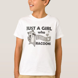 Camiseta Solo un Chica que ama a Racoons Kawaii Raccoon
