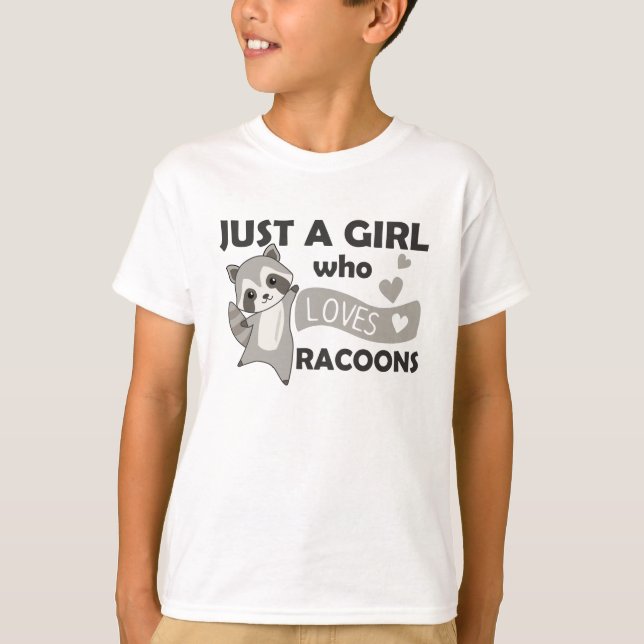 Camiseta Solo un Chica que ama a Racoons Kawaii Raccoon (Anverso)